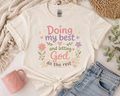 Doing my best and letting God do the rest
