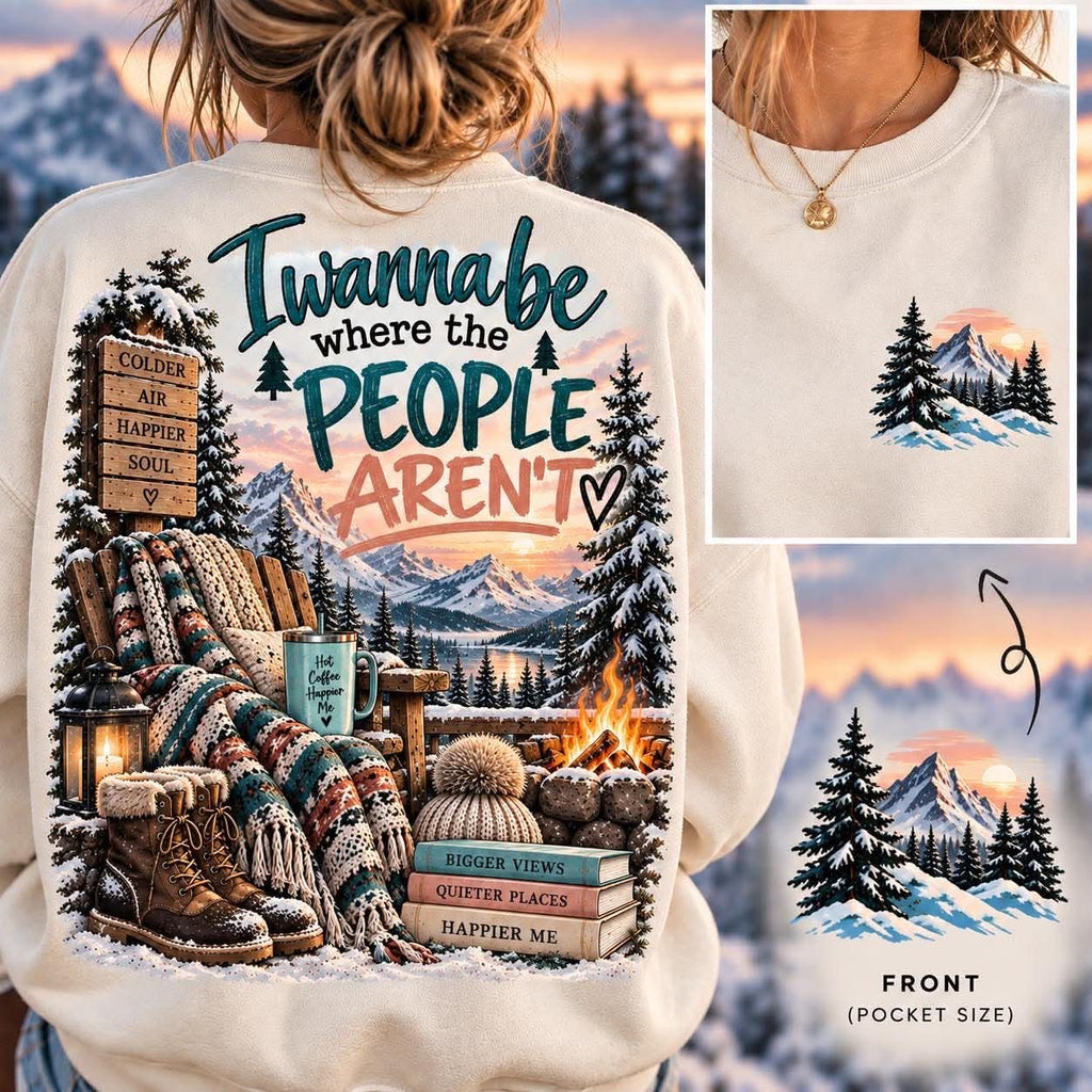I wanna be where the people aren’t