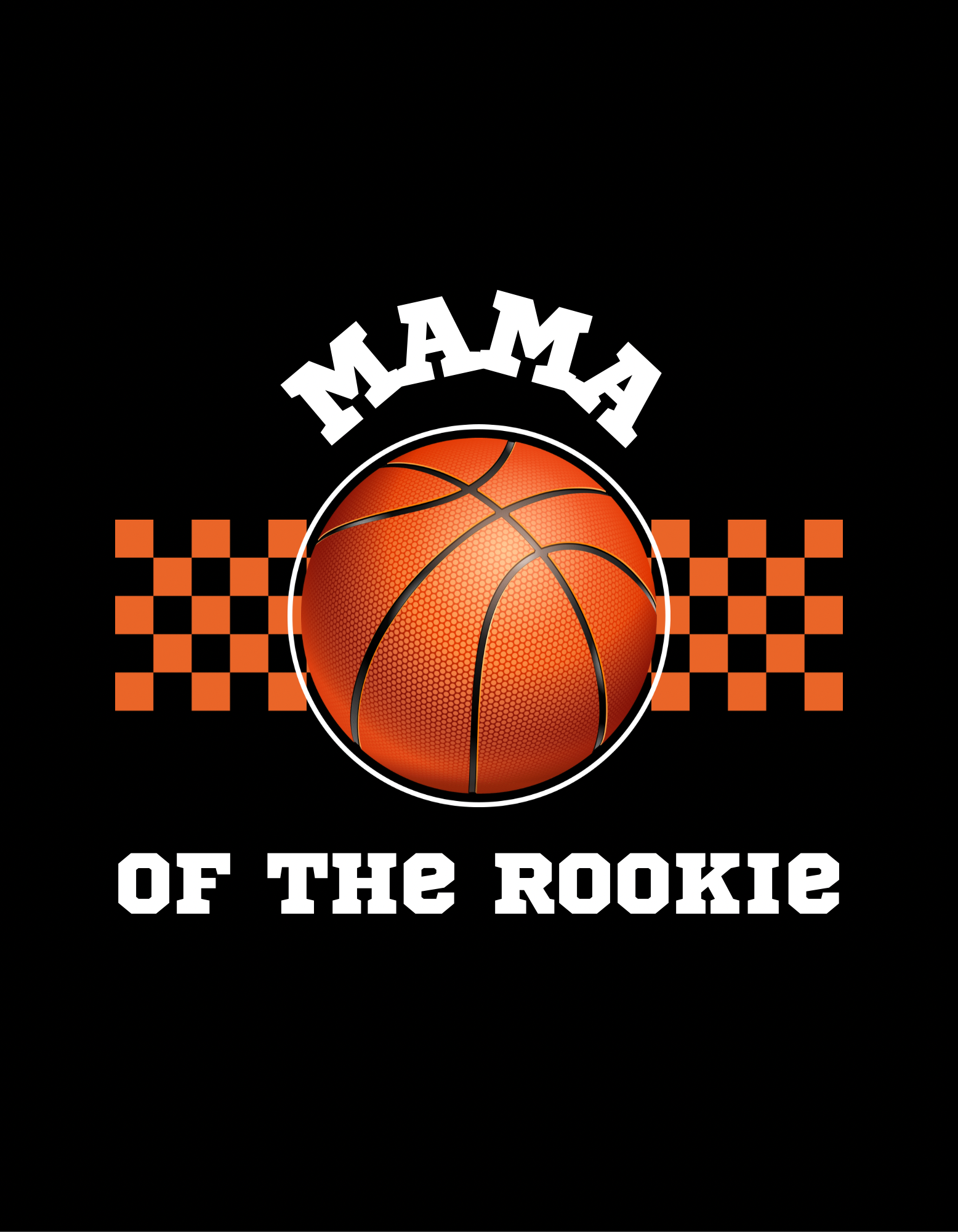 Mama of the Rookie