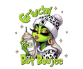 Grinchy But Boujee