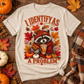 I Identify as a Problem Graphic