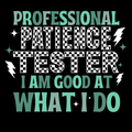 Professional patience tester