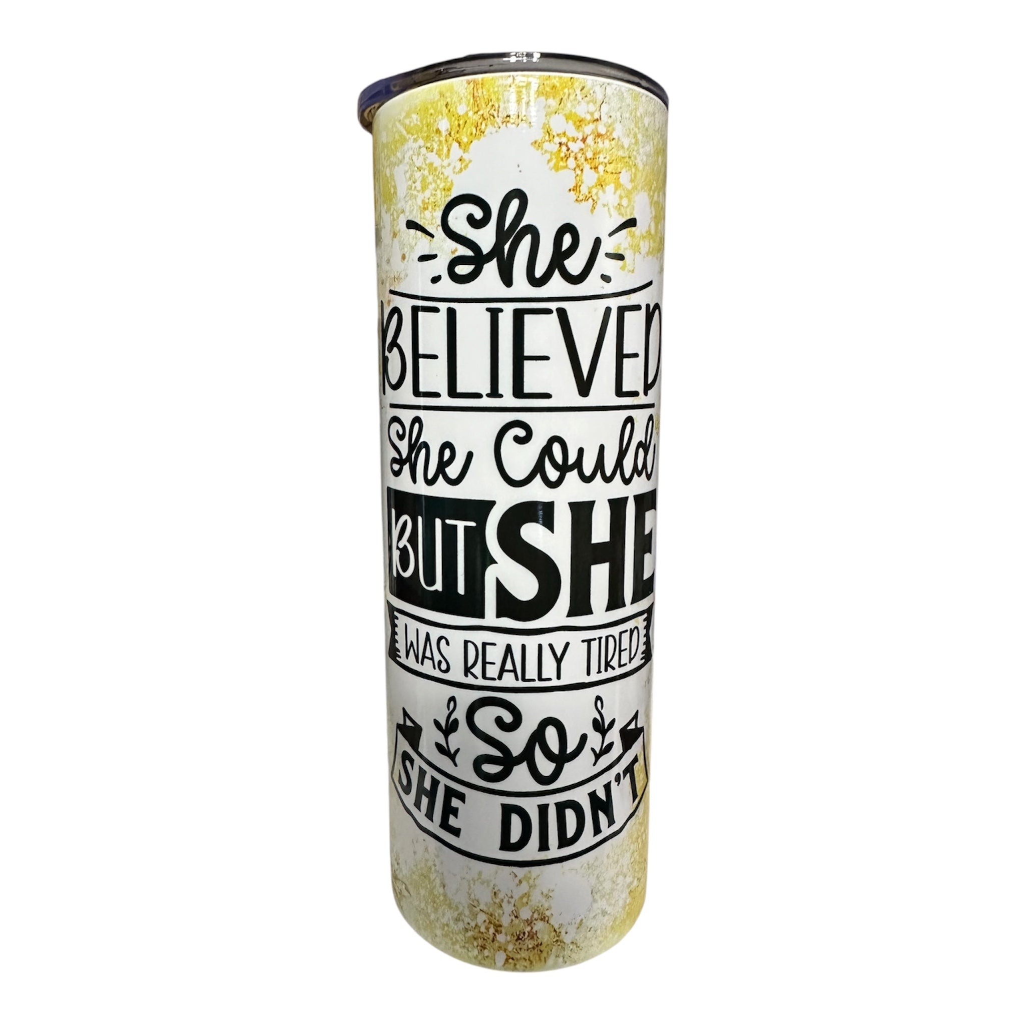 She believed she could but she was tired so she didn’t