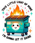 Dumpster Fire