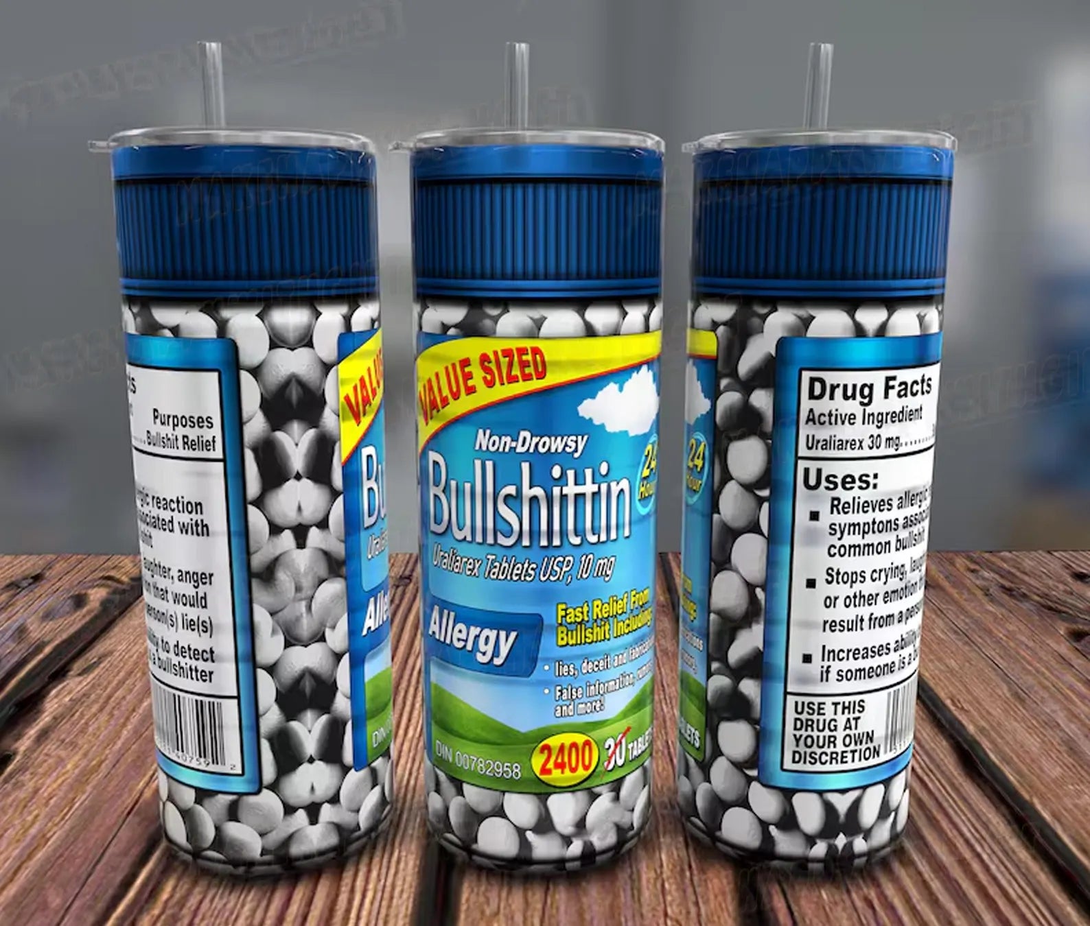 Bullshittin Pills Funny Tumbler