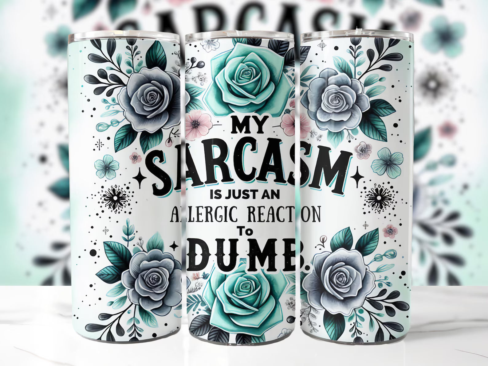 Sarcastic My Sarcasm Is Just An Allergic Reaction 20 oz Skinny Tumbler